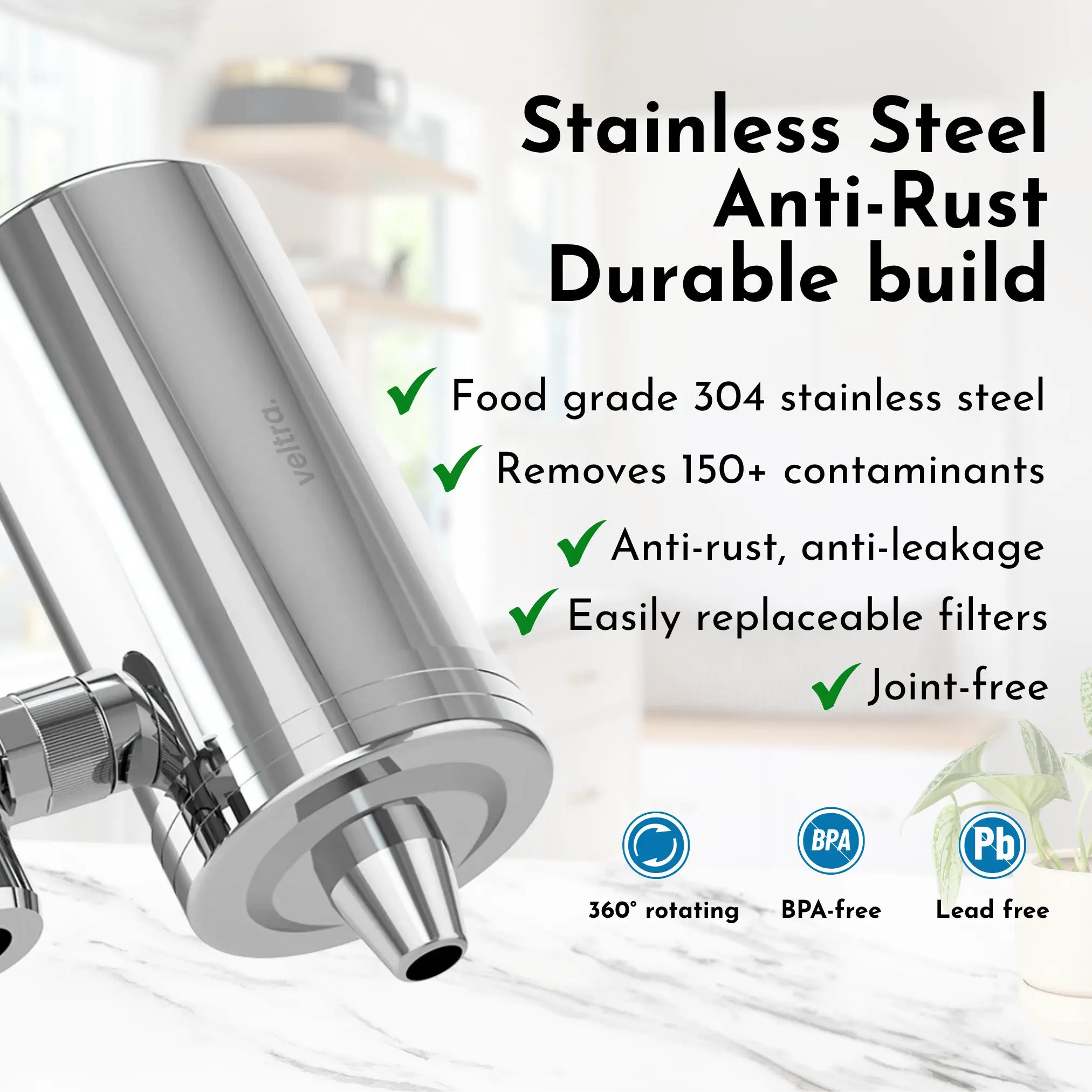 Veltra Premium rustfritt stål kranvannsrenser